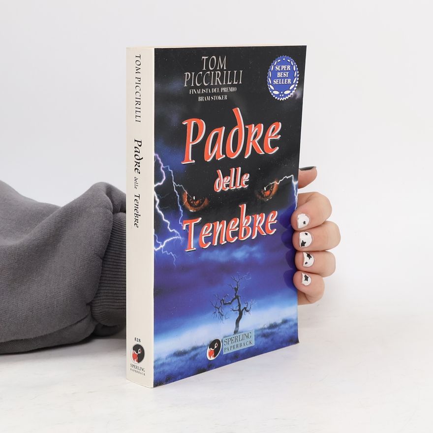 Tom Piccirilli Il padre delle tenebre