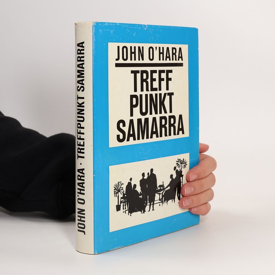 John O'Hara Treffpunkt Samarra