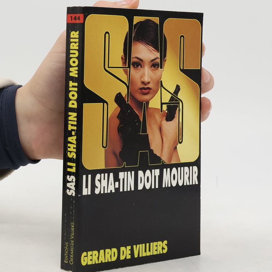 Gérard de Villiers Li Sha-Tin doit mourir
