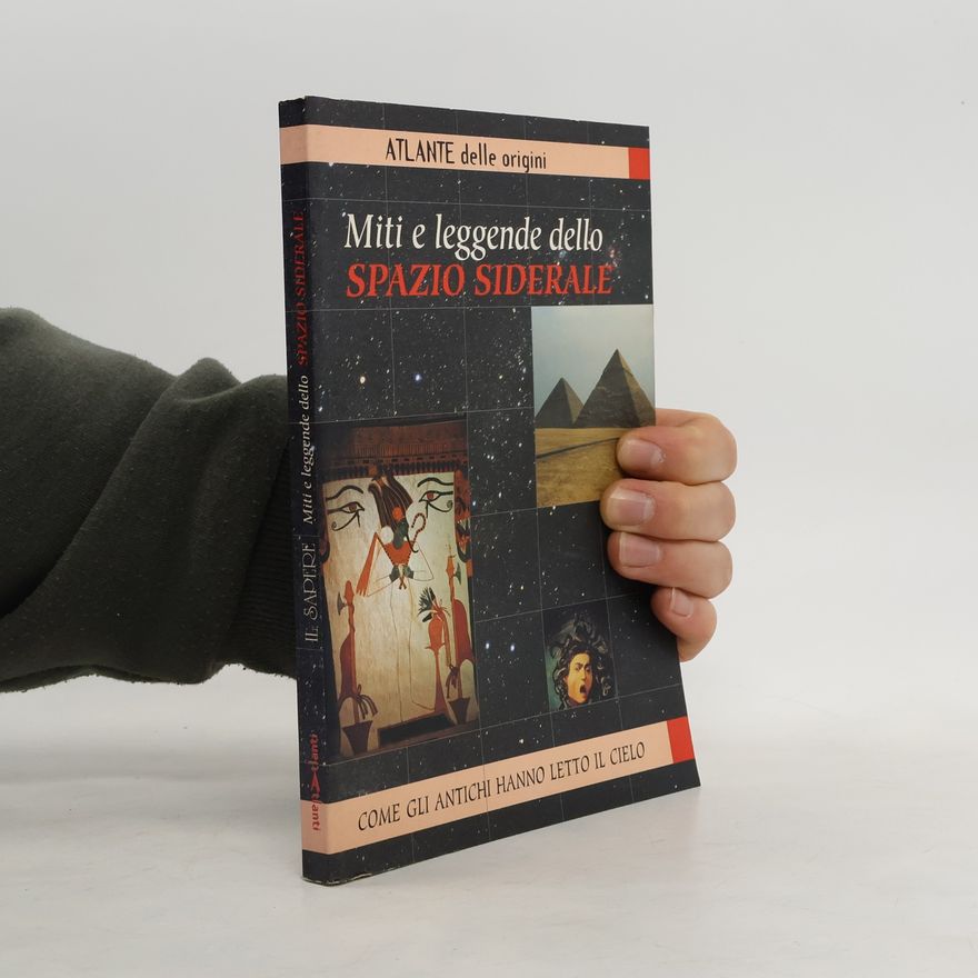 Various authors Miti e leggende dello spazio siderale