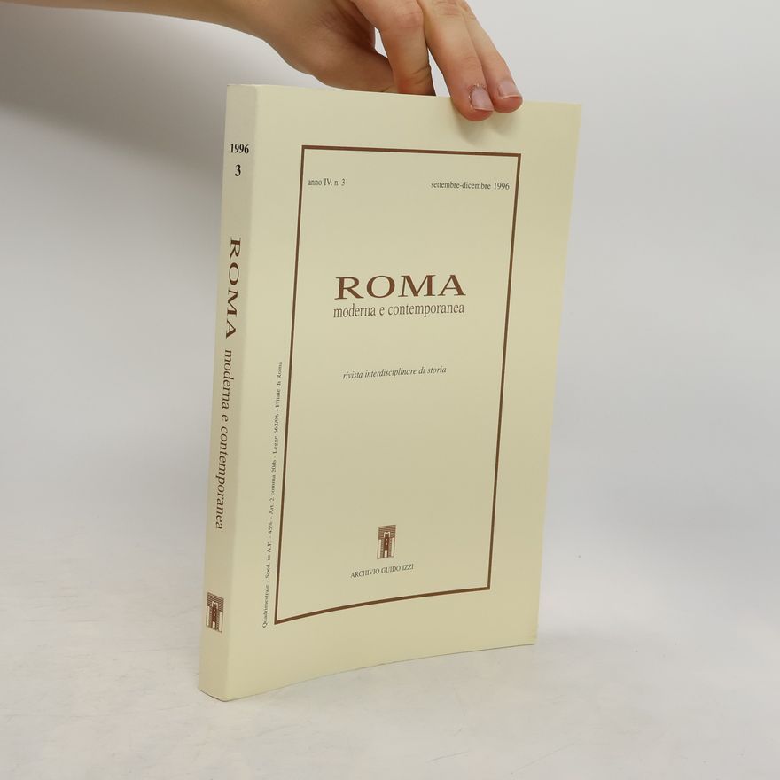 Collectif d'auteurs Roma moderna e contemporanea IV, n. 3