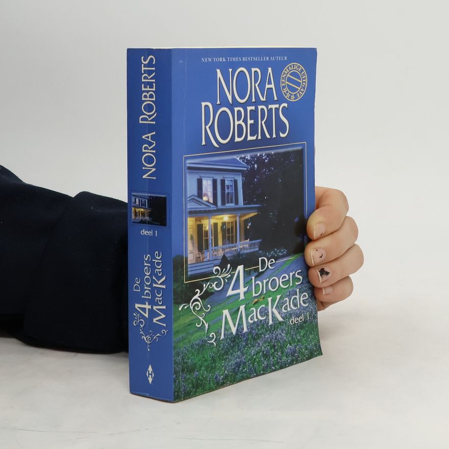 Nora Roberts De 4 broers MacKade, deel 1 - Eenmalige uitgave