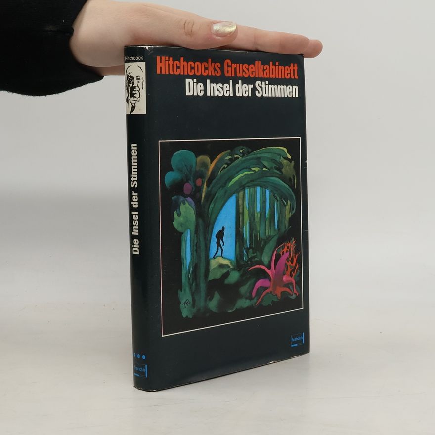 Alfred Hitchcock Die Insel der Stimmen