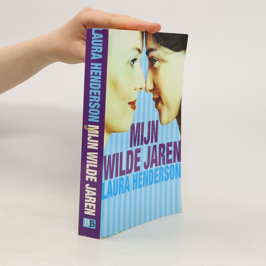 Laura Henderson Mijn wilde jaren