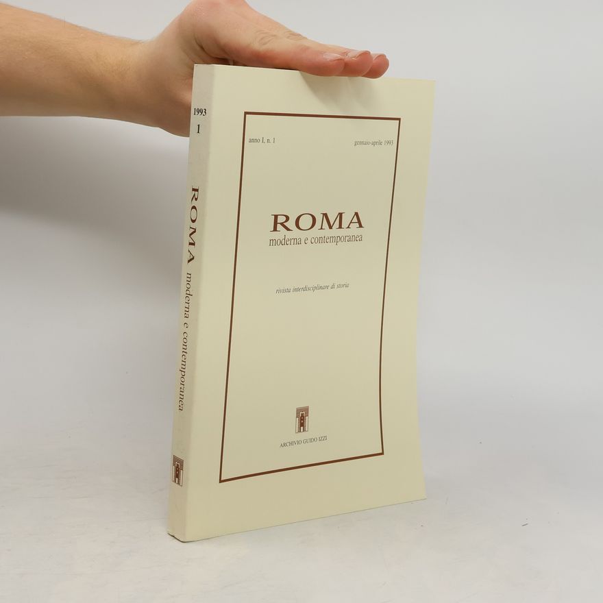 Collectif d'auteurs Roma moderna e contemporanea I, n. 1