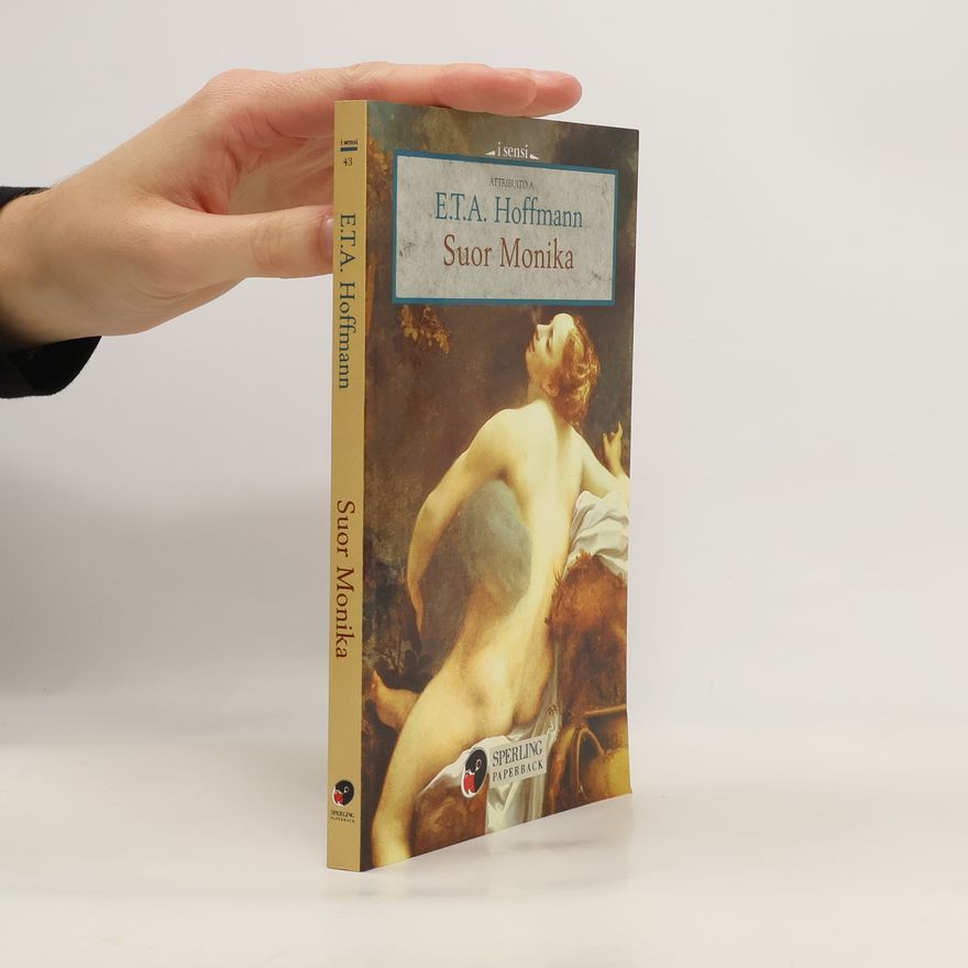 E. T. A. Hoffmann I sensi - 43: Suor Monika