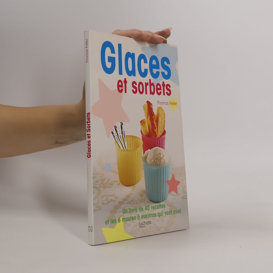Thomas Feller Glaces et sorbets