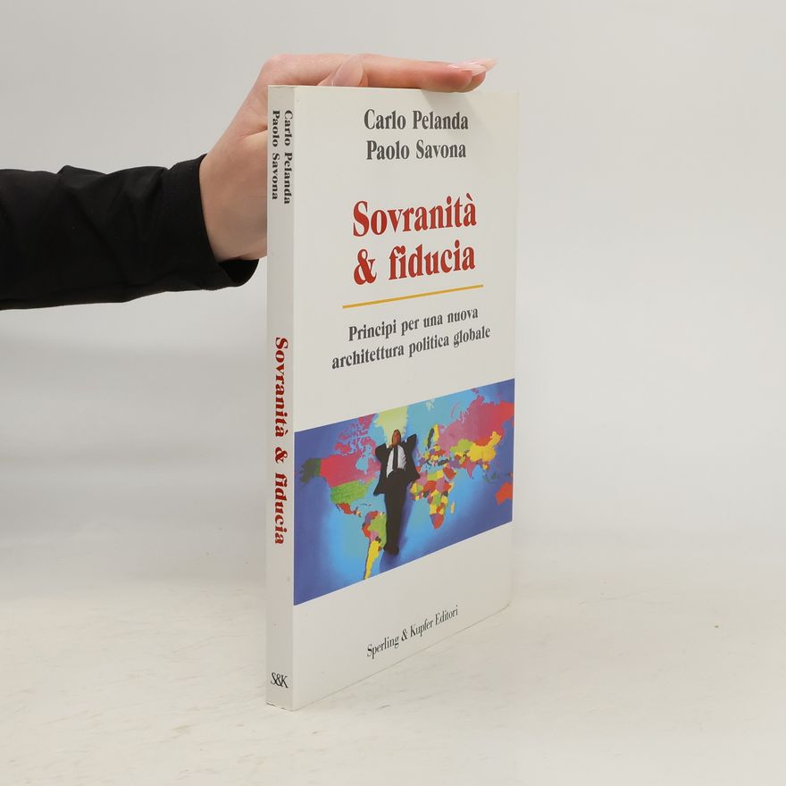 Carlo Pelanda Sovranità & fiducia