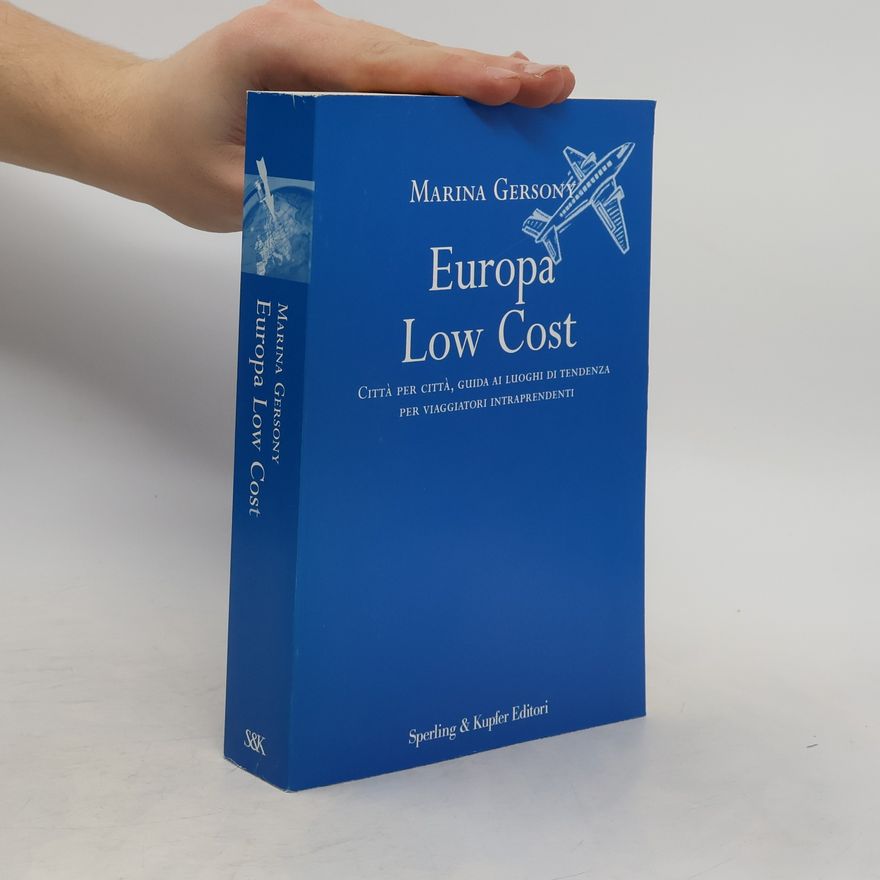 Marina Gersony Europa low cost