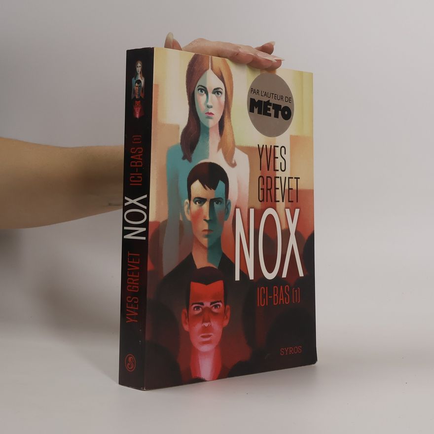 Yves Grevet Nox - Ici-bas