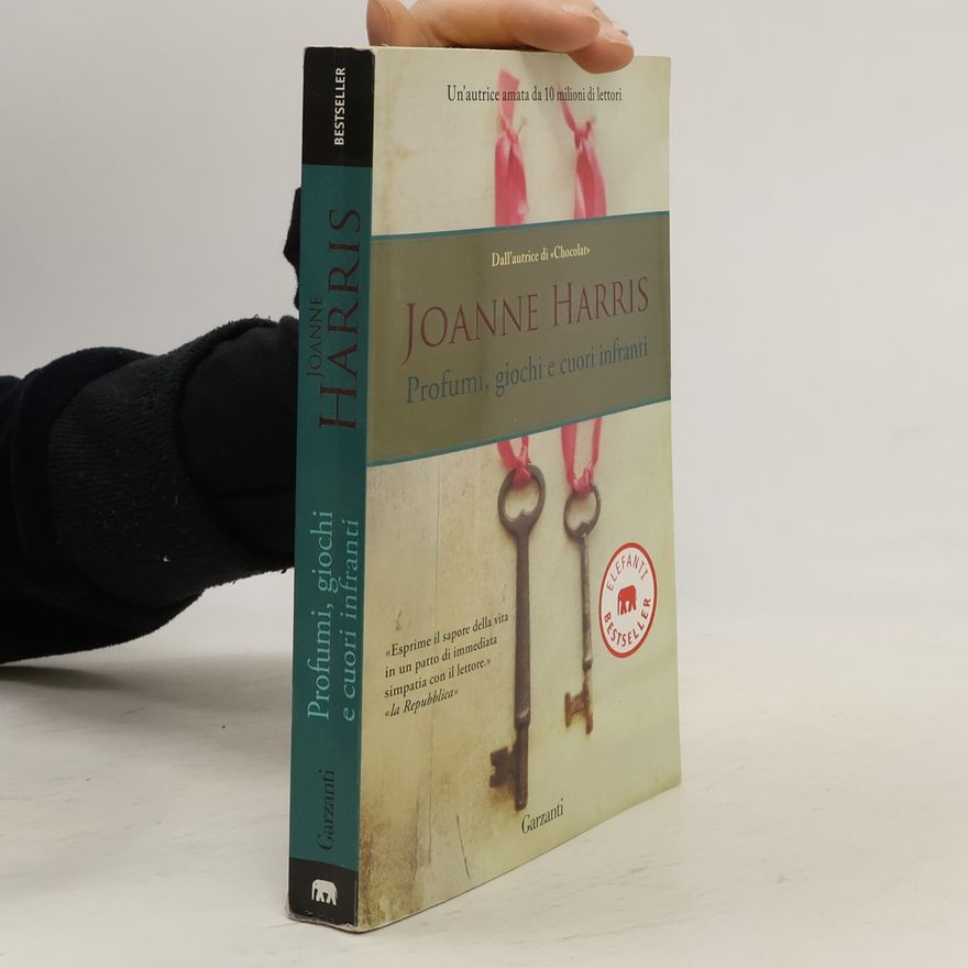 Joanne Harris Profumi, giochi e cuori infranti