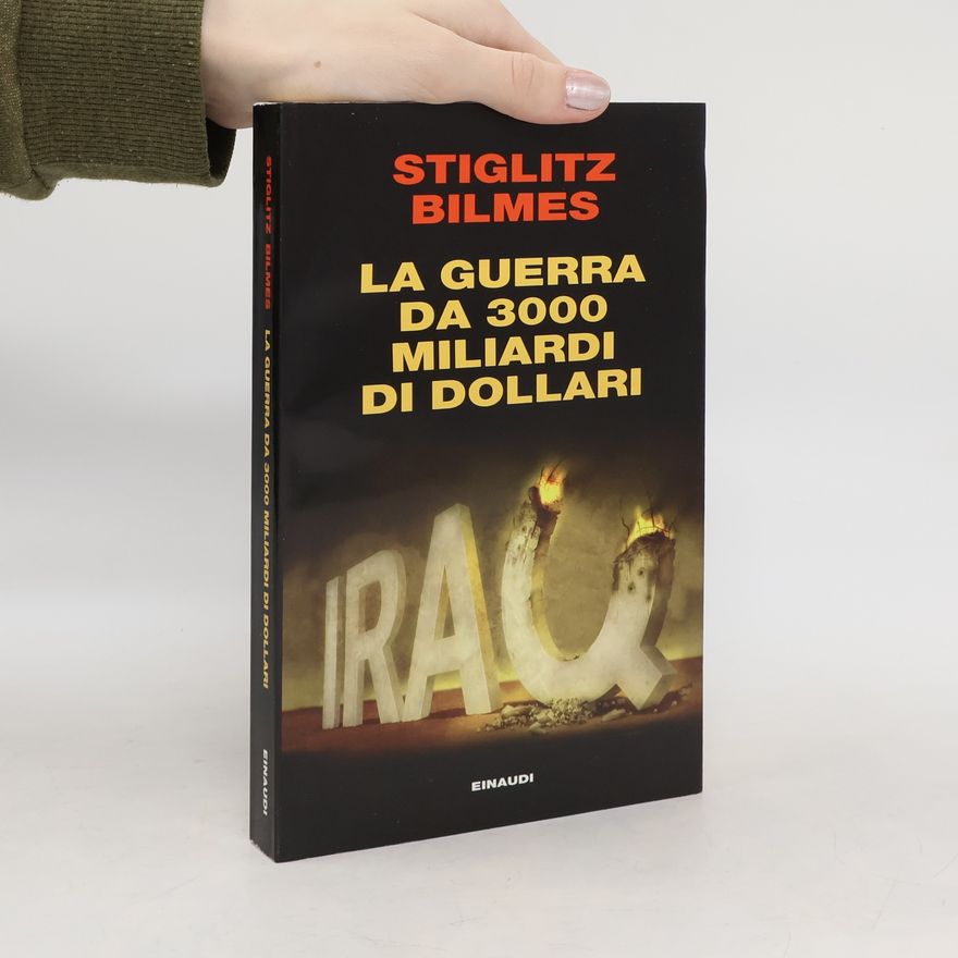 Linda J. Bilmes La guerra da 3000 miliardi di dollari