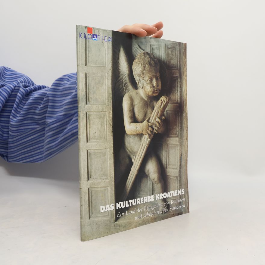 Autorenkollektiv Das Kulturerbe Kroatiens