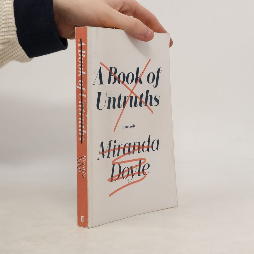 Miranda Doyle A Book of Untruths