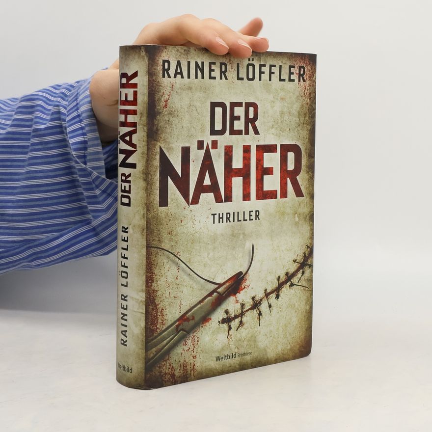 Rainer Löffler Der Näher