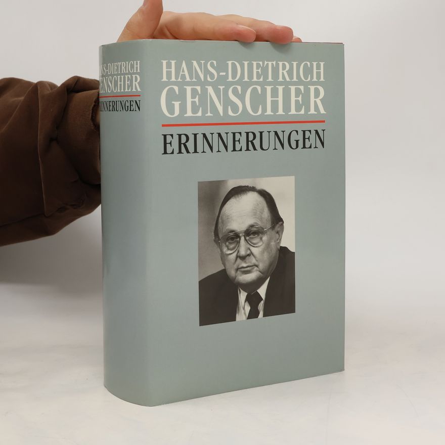 Hans-Dietrich Genscher Hans-Dietrich Genscher. Erinnerungen
