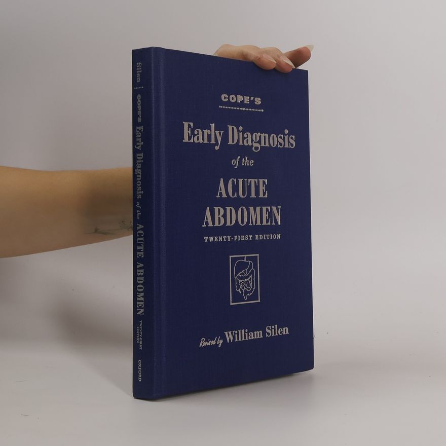 William Silen Cope's Early Diagnosis of the Acute Abdomen