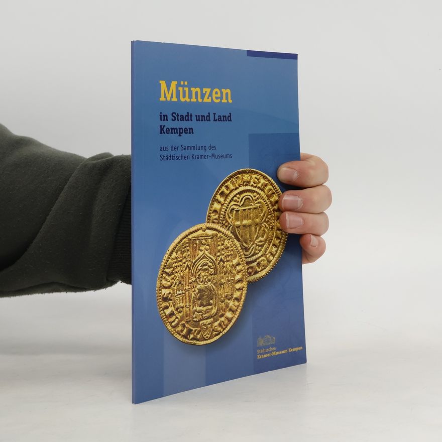 AA.VV. Münzen in Stadt und Land Kempen