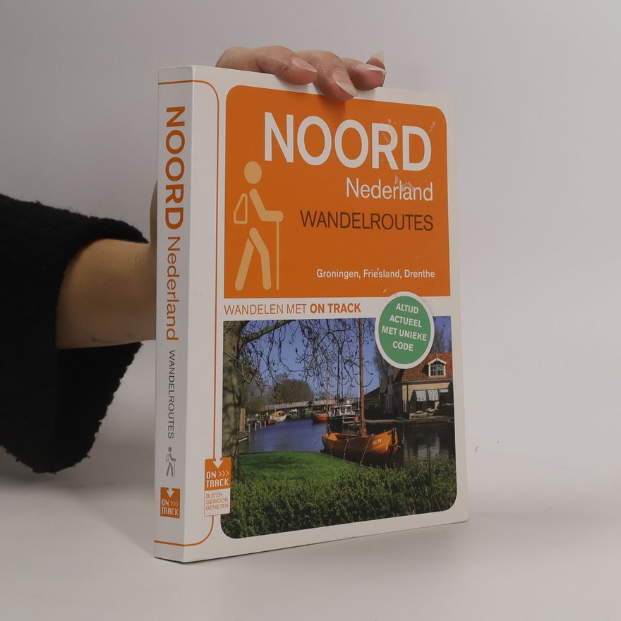 Autorenkollektiv Noord Nederland. Wandelroutes
