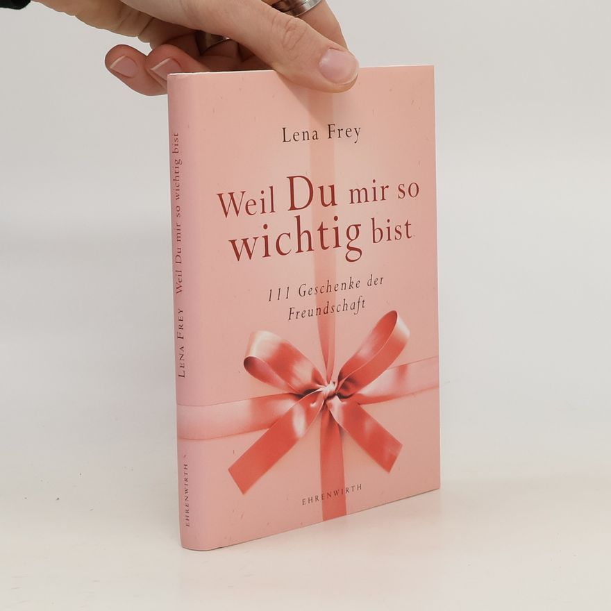 Lena Frey Weil Du mir so wichtig bist