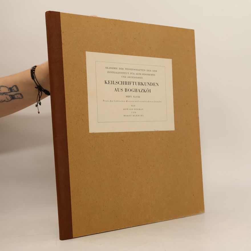 Howard Berman Keilschrifturkunden aus Boghazköi XLVIII