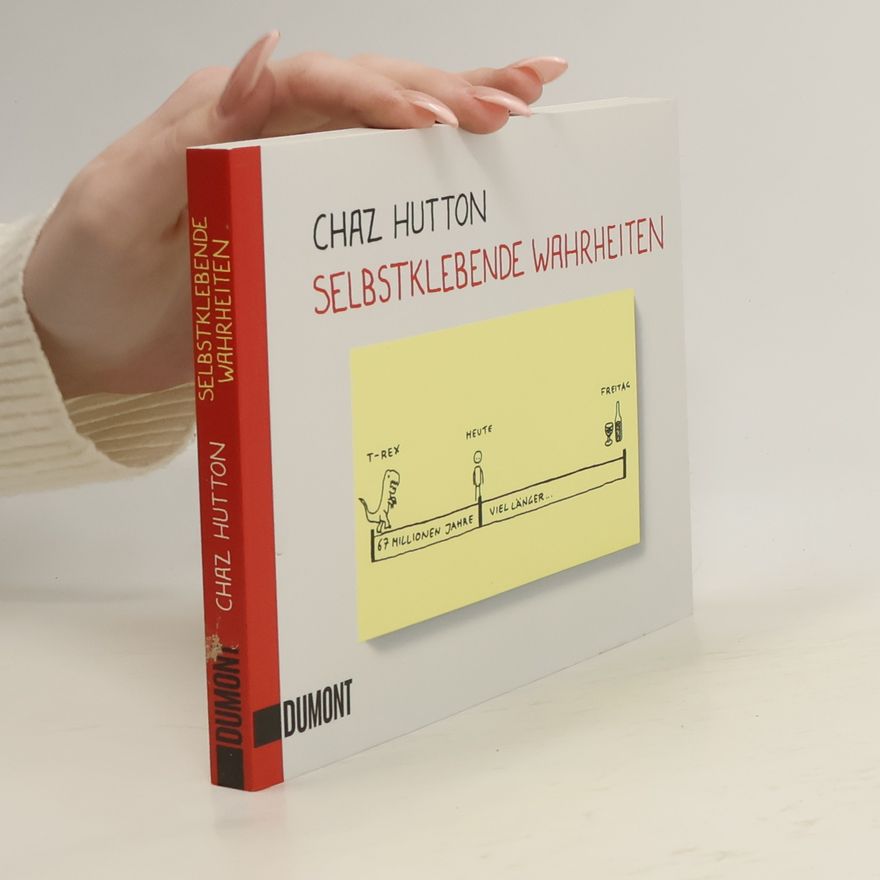 Chaz Hutton Selbstklebende Wahrheiten