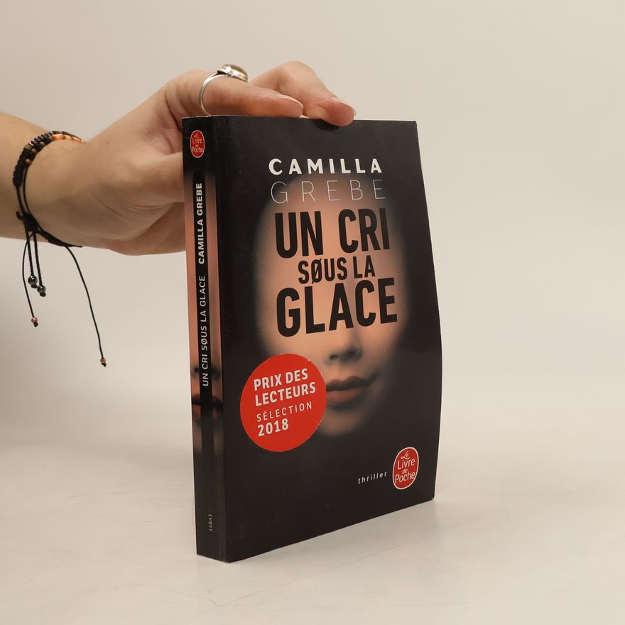 Camilla Grebe Un cri sous la glace