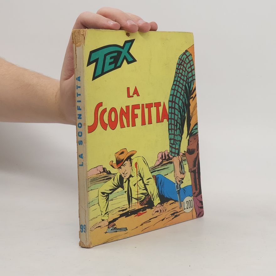 AA.VV. Tex 99. La sconfitta
