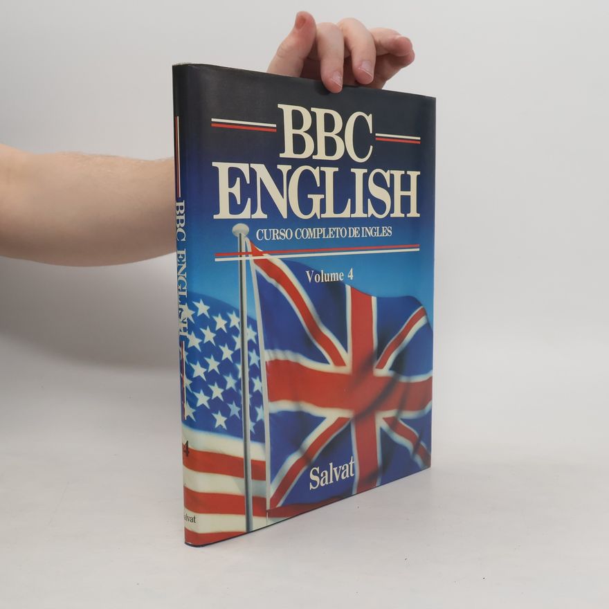 Autorenkollektiv BBC English: Curso Completo de Inglés, Volume 4