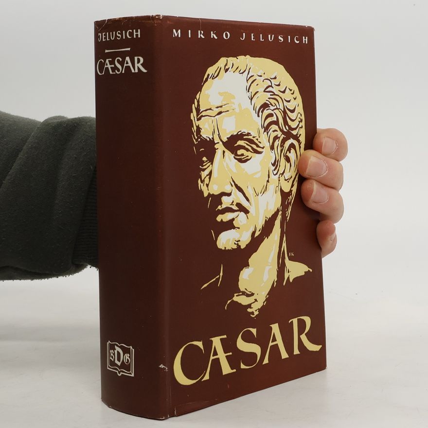 Mirko Jelusich Casar