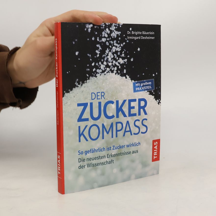 Brigitte Bäuerlein Der Zucker-Kompass