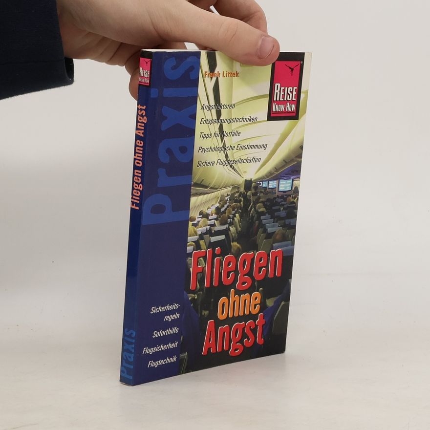 Frank Littek Fliegen ohne Angst