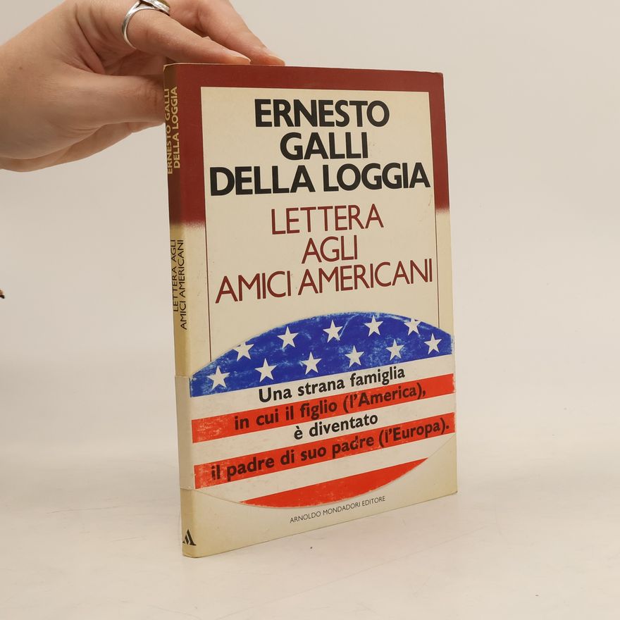 Ernesto Galli della Loggia Lettera agli amici americani