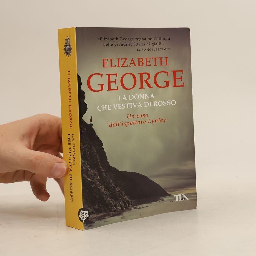Elizabeth George La donna che vestiva di rosso