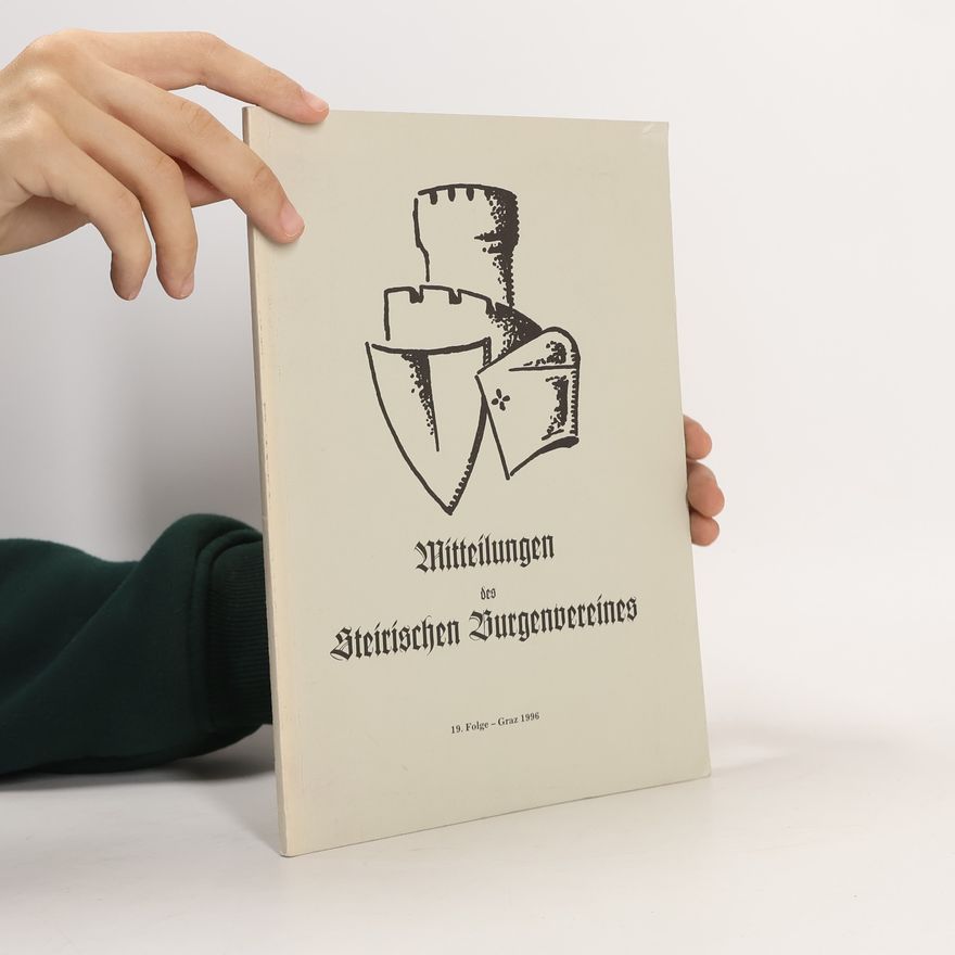 Autorenkollektiv Mitteilungen des Steirischen Burgenvereines