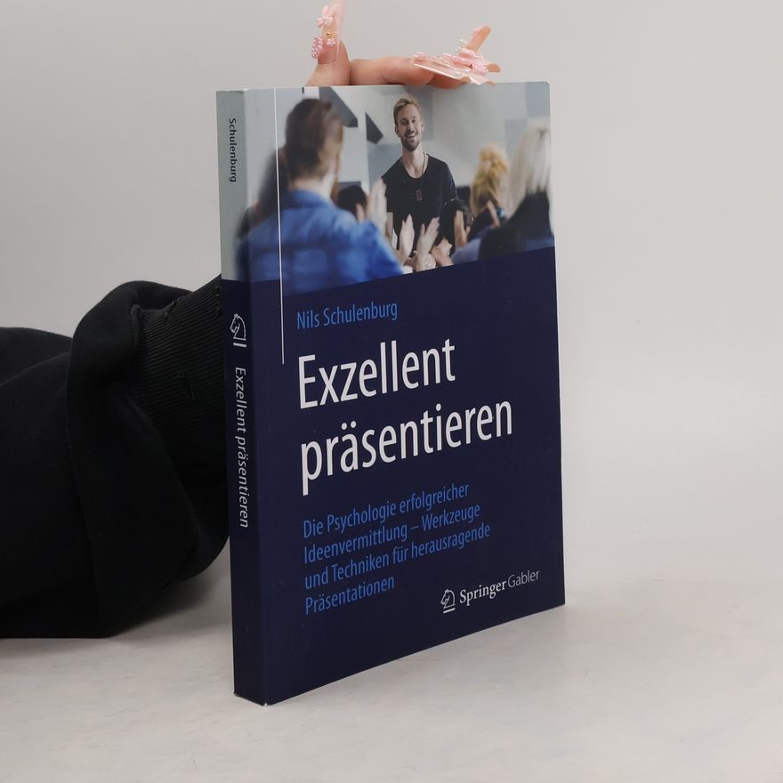Nils Schulenburg Exzellent präsentieren