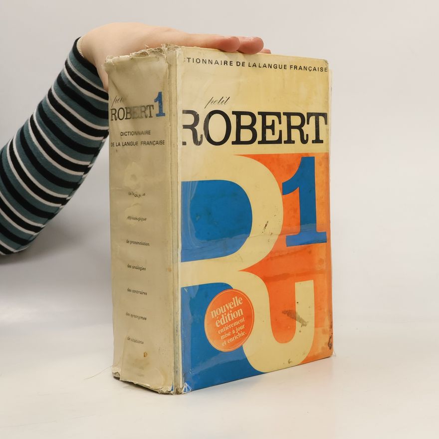 Autorenkollektiv Petit Robert 1. Dictionnaire de la langue française