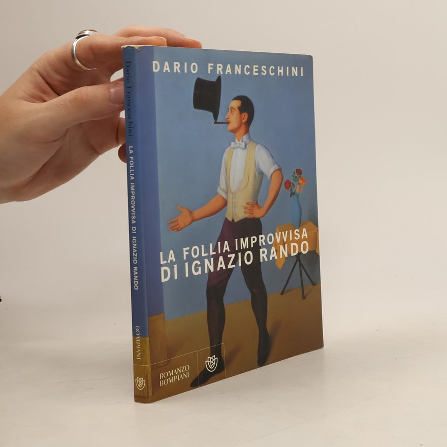 Dario Franceschini La follia improvvisa di Ignazio Rando