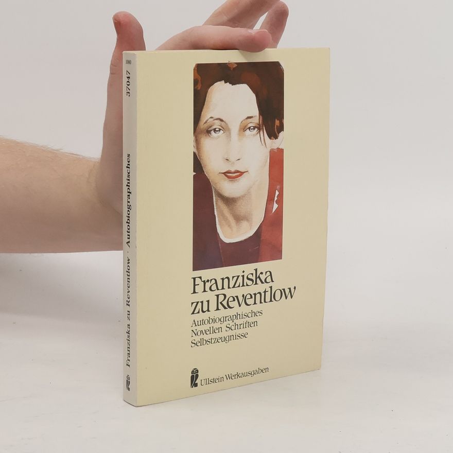 Fanny zu Reventlow Autobiographisches