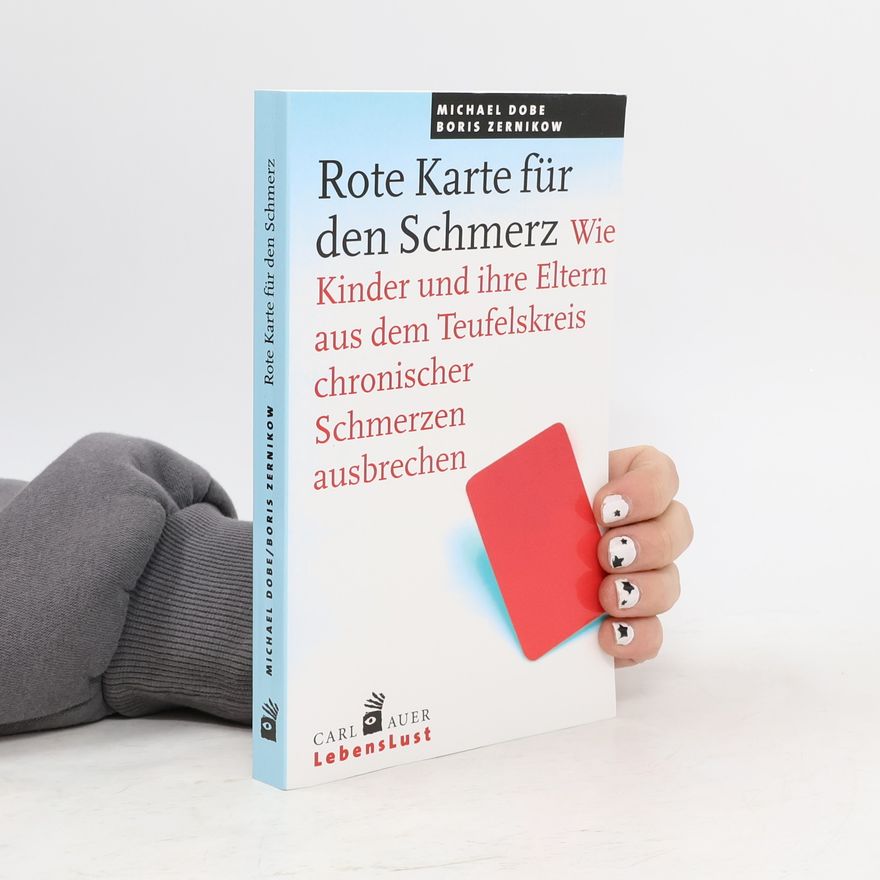 Michael Dobe Rote Karte für den Schmerz
