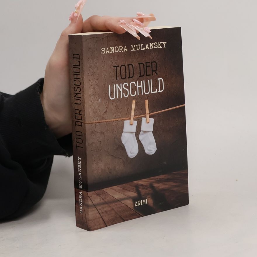 Sandra Mulansky Tod der Unschuld