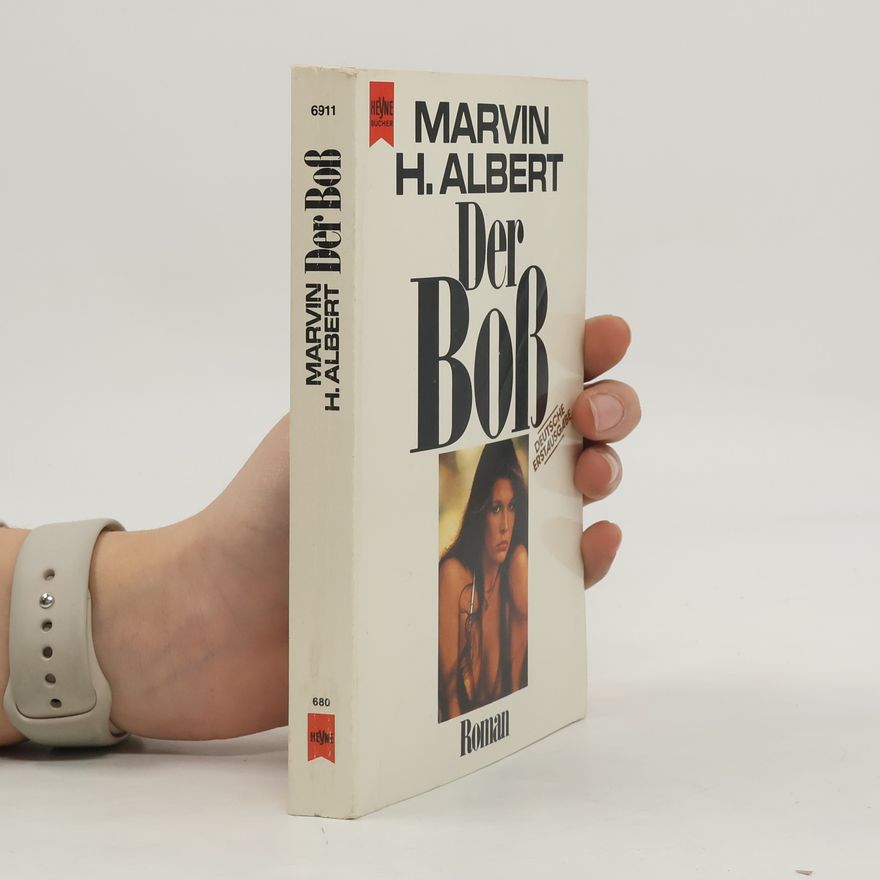 Marvin Albert Der Boss
