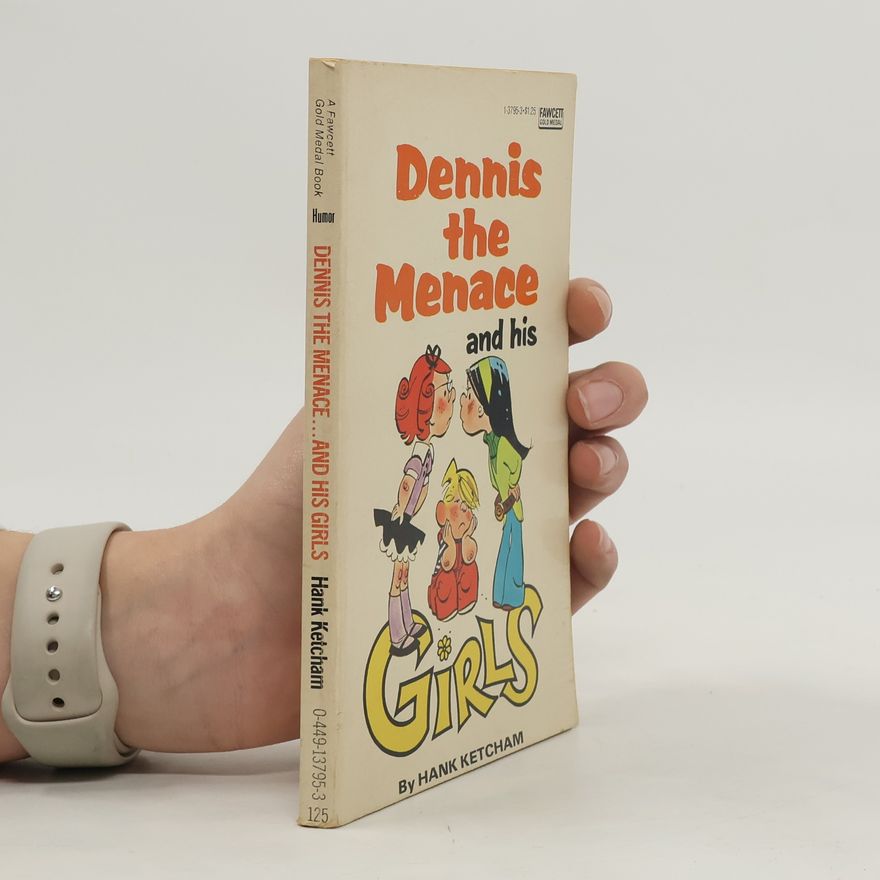 Hank Ketcham Dennis the Menace and His Girls