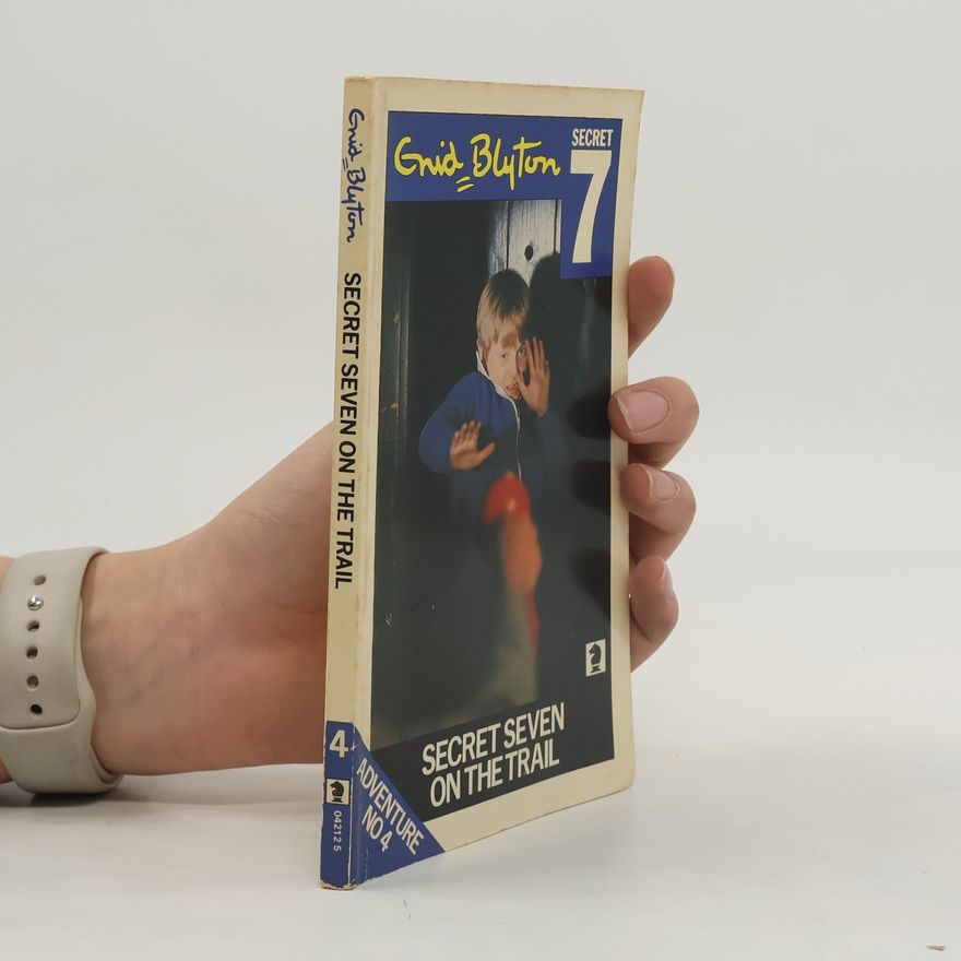 Enid Blyton Secret Seven on the Trail