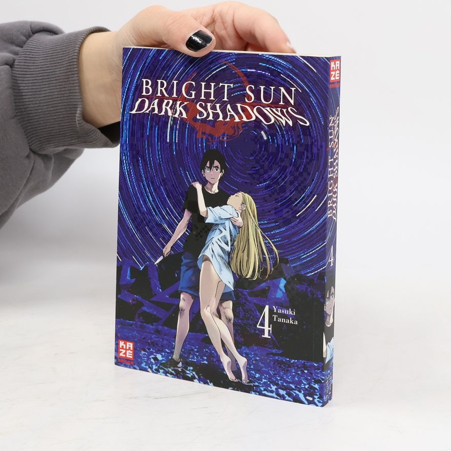 Yasuki Tanaka Bright Sun - Dark Shadows - Band 4