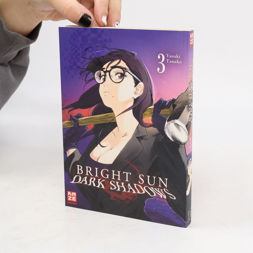Yasuki Tanaka Bright Sun - Dark Shadows - Band 3