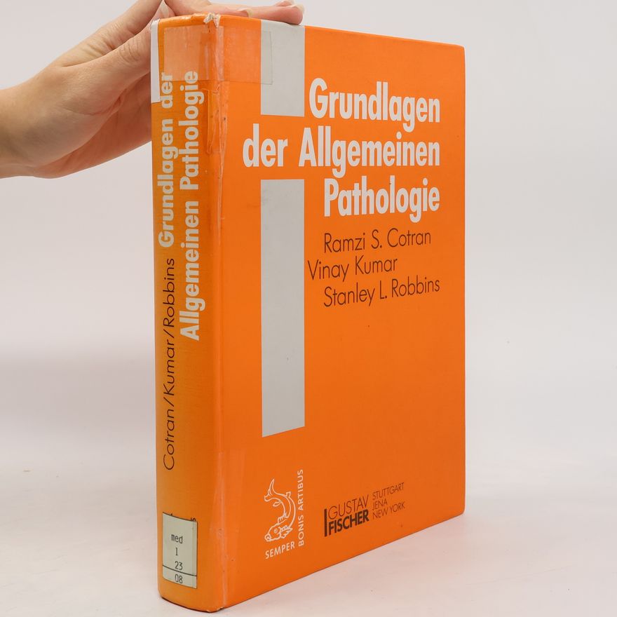 Ramzi S. Cotran Grundlagen der allgemeinen Pathologie