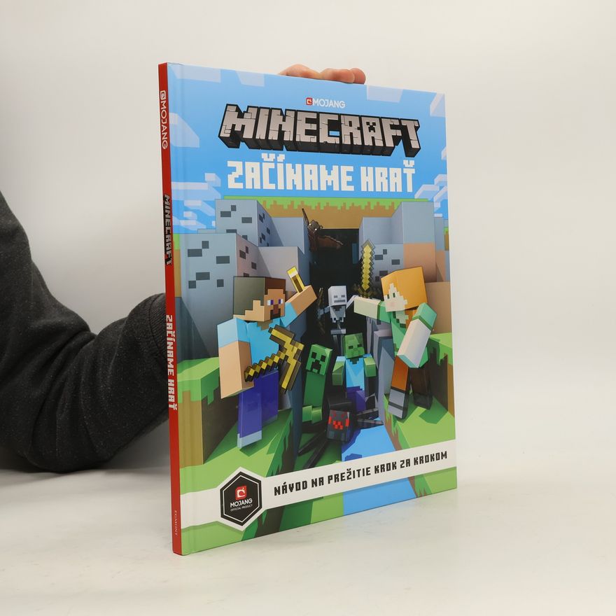 Stephanie Milton Minecraft : začíname hrať