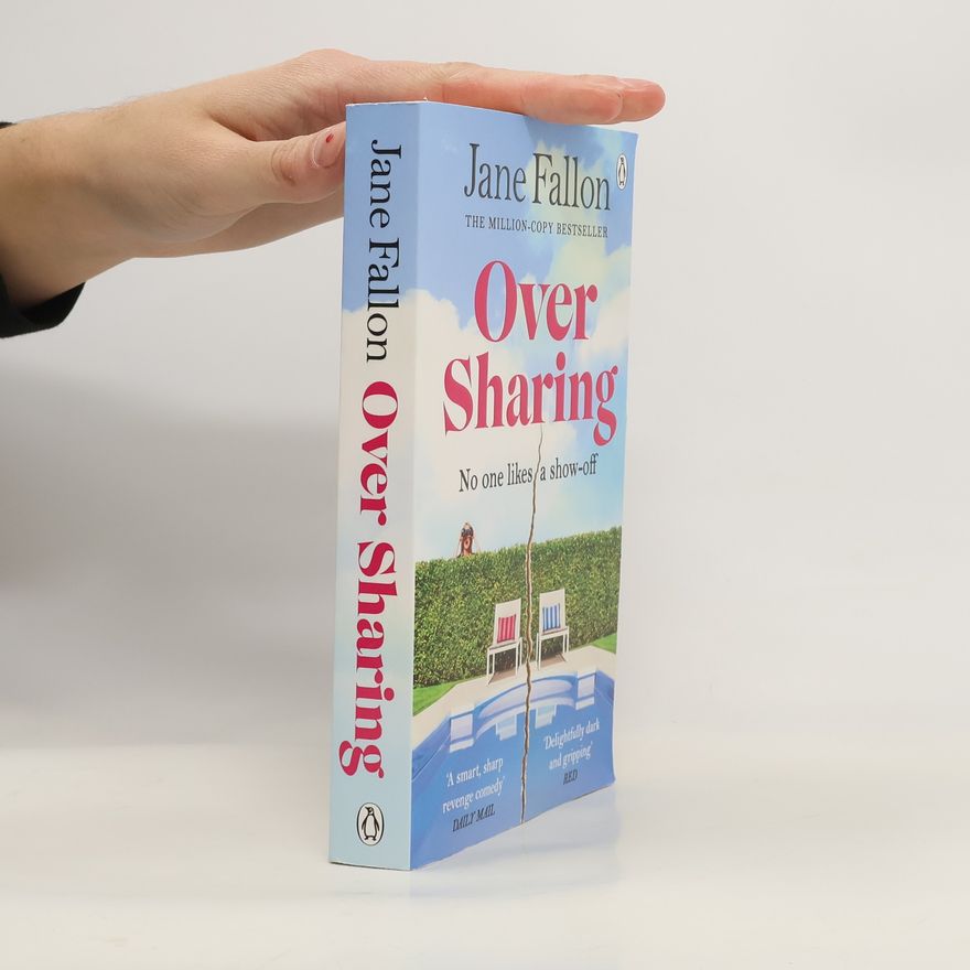 Jane Fallon Over Sharing