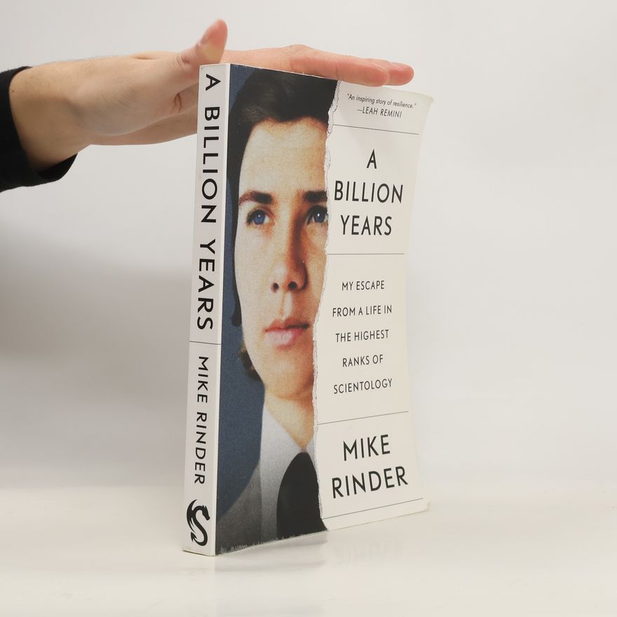 Mike Rinder A Billion Years